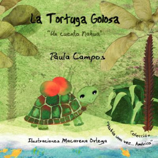 Книга Tortuga Golosa Paula Campos