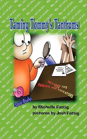 Книга Taming Tommy's Tantrums Michelle Fattig