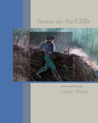 Knjiga Sower on the Cliffs Helen Mirkil