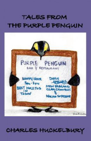 Kniha Tales from the Purple Penguin Charles Huckelbury