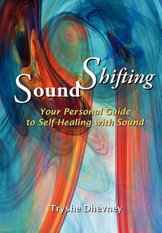 Book Soundshifting Tryshe Dhevney