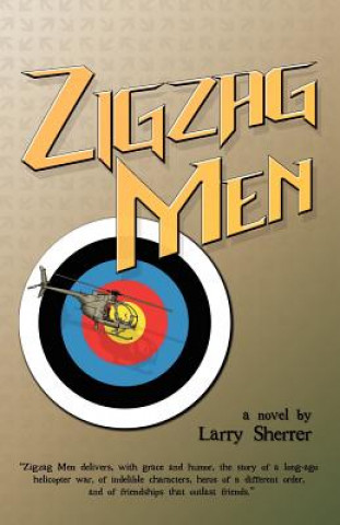 Knjiga Zigzag Men Larry Sherrer