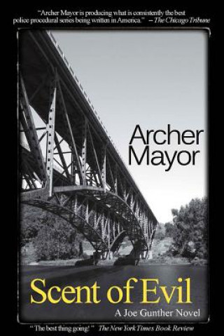 Книга Scent of Evil Archer Mayor
