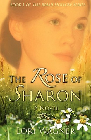 Carte The Rose of Sharon Lori Wagner