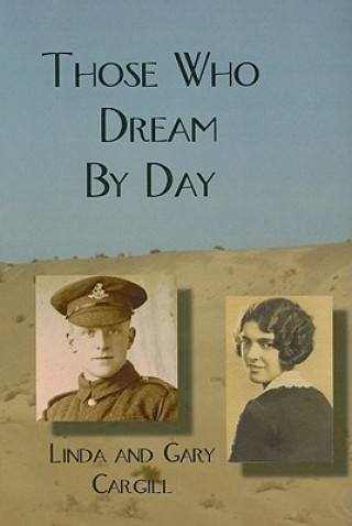 Kniha Those Who Dream by Day Linda Cargill