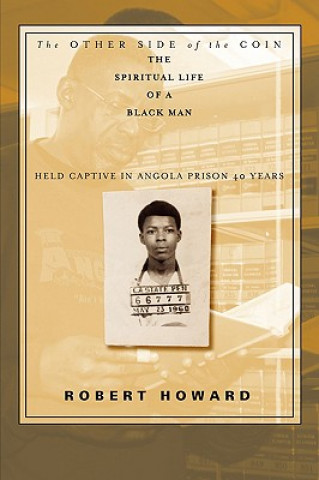 Kniha The Other Side of the Coin: The Spiritual Life of a Black Man Robert Howard