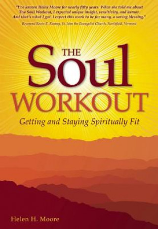 Kniha Soul Workout Helen H. Moore