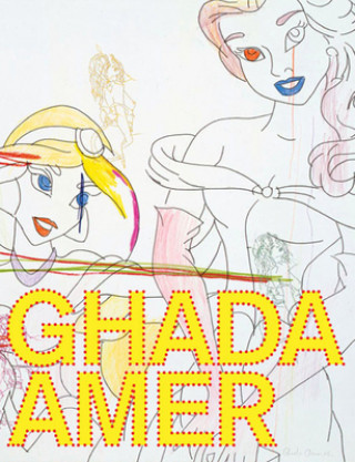 Книга Ghada Amer Maura Reilly