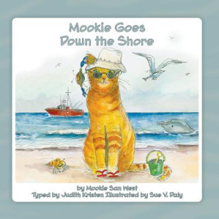 Kniha Mookie Goes Down the Shore Judith Kristen