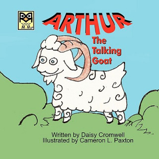 Kniha Arthur, the Talking Goat Daisy Cromwell