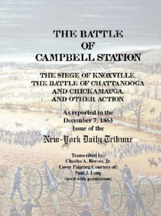 Book The Battle of Campbell Station Charles A. Reeves