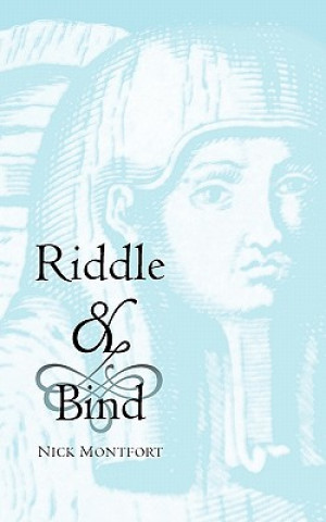 Carte Riddle & Bind Nick Montfort