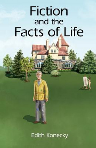 Carte Fiction and the Facts of Life Edith Konecky