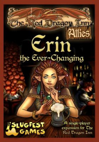 Game/Toy Red Dragon Inn: Allies - Erin the Ever-Changing (Red Dragon Inn Expansion): N/A Slugfest Games