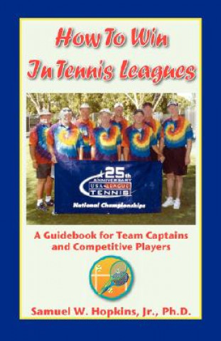 Knjiga How to Win in Tennis Leagues Samuel Wallace Hopkins
