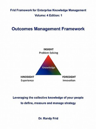Kniha Outcomes Management Framework Randy Frid