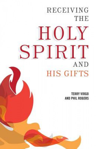 Buch Receiving the Holy Spirit and His Gifts Terry Virgo