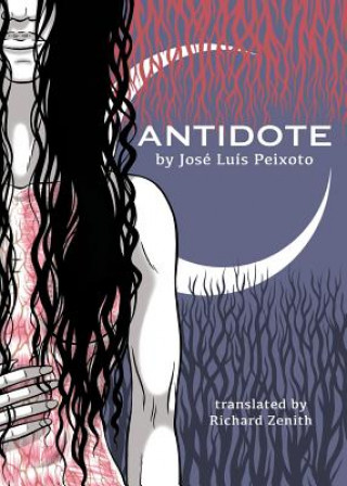 Книга Antidote Jose Luis Peixoto