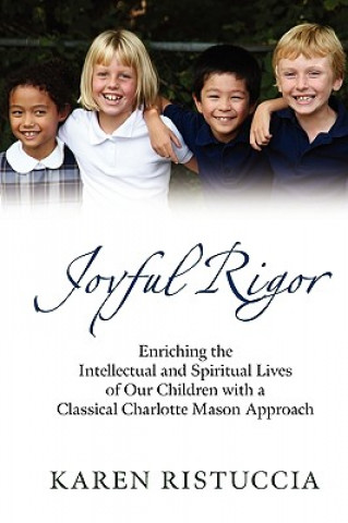 Kniha Joyful Rigor Karen Ristuccia