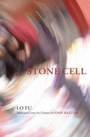 Kniha Stone Cell Lo Fu