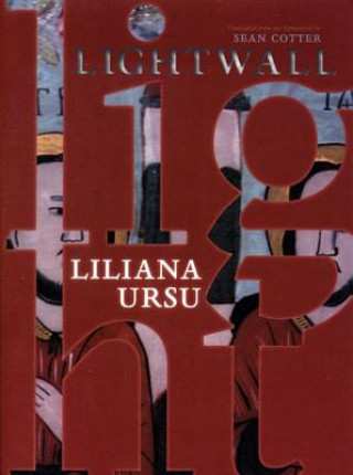 Kniha Lightwall Liliana Ursu