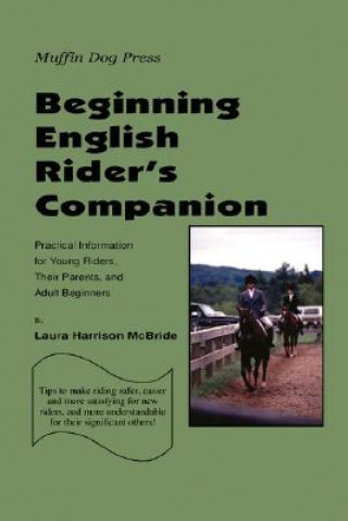 Książka Beginning English Rider's Companion Laura Harrison McBride