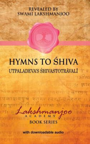 Kniha Hymns to Shiva Swami Lakshmanjoo