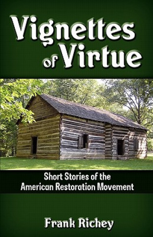 Kniha Vignettes of Virtue Frank Richey