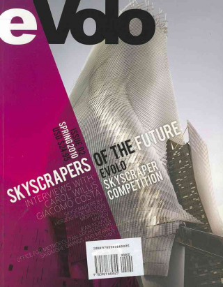 Kniha Evolo 02 (Spring 2010): Skyscrapers of the Future Carlo Aiello