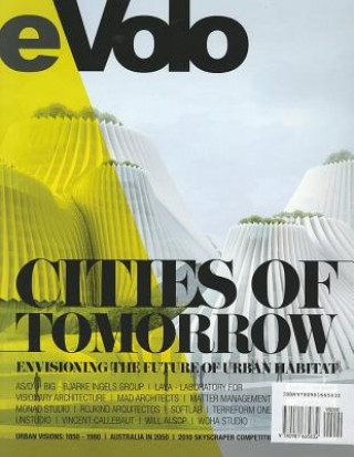 Kniha Evolo 03 (Fall/Winter 2010): Cities of Tomorrow Carlo Aiello