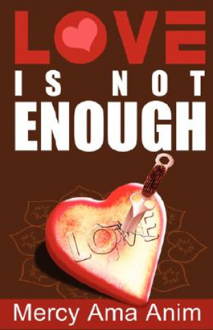 Buch Love Is Not Enough Mercy AMA Anim