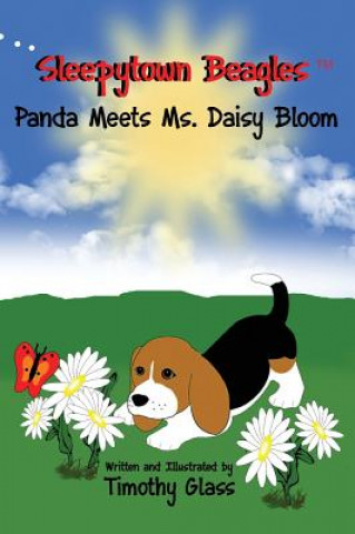 Buch Sleepytown Beagles, Panda Meets Ms. Daisy Bloom Timothy Glass