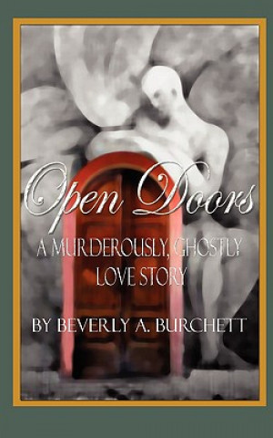 Knjiga Open Doors Beverly A. Burchett