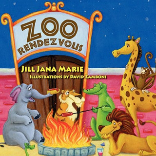 Kniha Zoo Rendezvous Jill Jana Marie