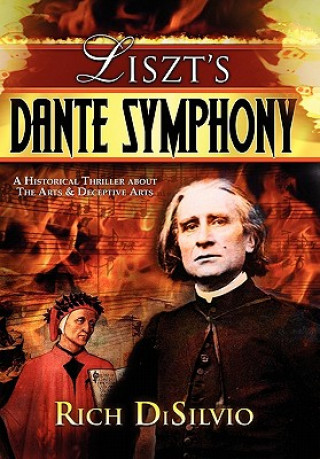 Carte Liszt's Dante Symphony Rich Disilvio