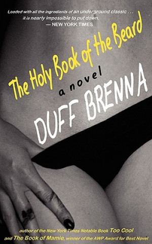 Kniha The Holy Book of the Beard Duff Brenna