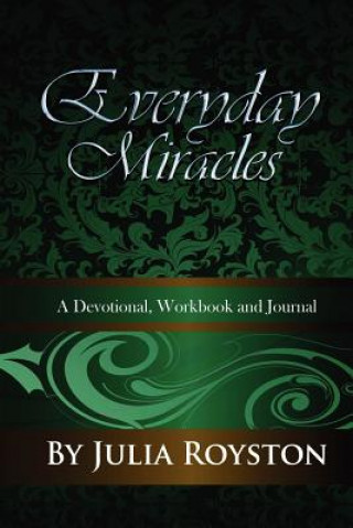 Knjiga Everyday Miracles Julia A. Royston