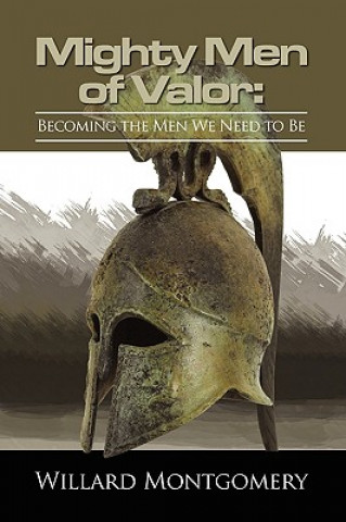 Buch The Mighty Men of Valor Willard Montgomery