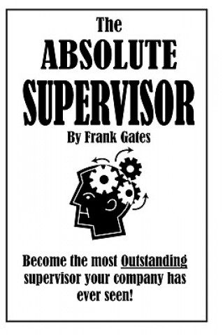 Carte The Absolute Supervisor Frank Gates
