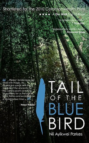 Книга Tail of the Blue Bird Nii Ayikwei Parkes