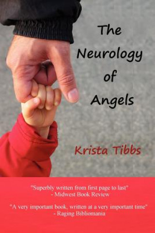 Kniha The Neurology of Angels Krista Tibbs