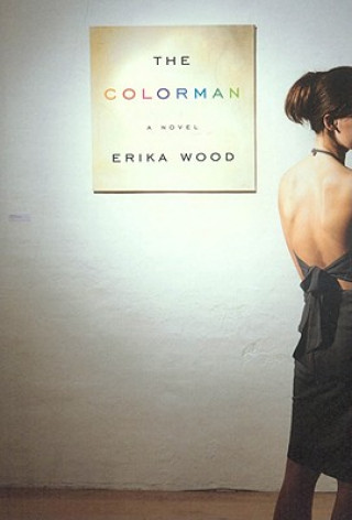 Kniha The Colorman Erika Wood