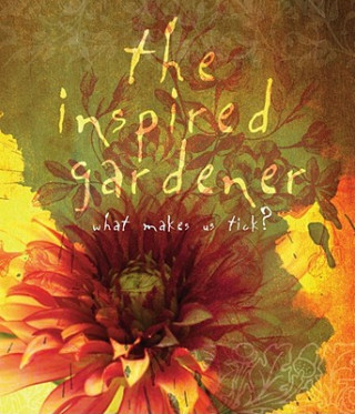 Kniha Inspired Gardener St Lynn's Press
