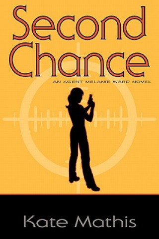 Kniha Second Chance Kate Mathis