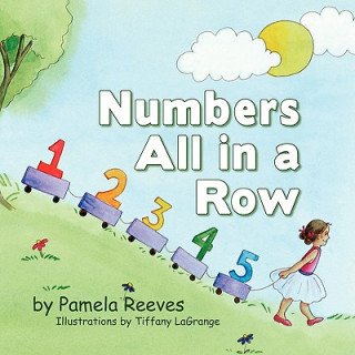 Knjiga Numbers All in a Row Pamela Reeves