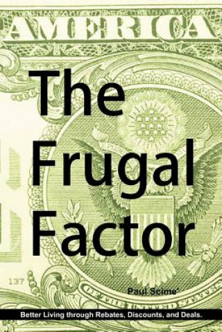 Książka The Frugal Factor Scime Paul