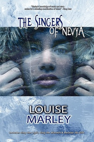 Buch The Singers of Nevya Louise Marley