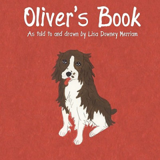 Buch Oliver's Book Lisa Downey Merriam