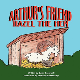 Libro Arthur's Friend, Hazel the Hen Daisy Cromwell