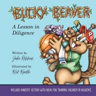 Knjiga Bucky Beaver Julie Robbins